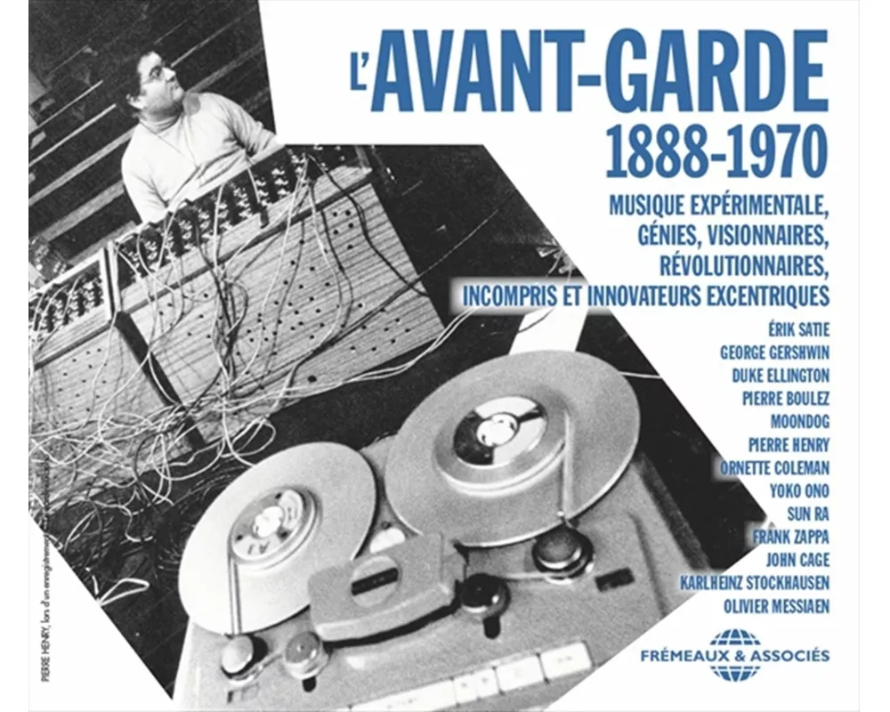 L'Avant-Garde 1888-1970-Musique Exp'rimentale