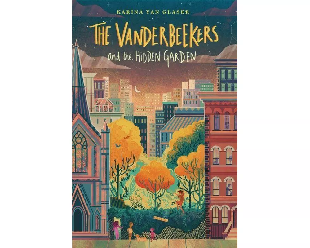The Vanderbeekers and the Hidden Garden