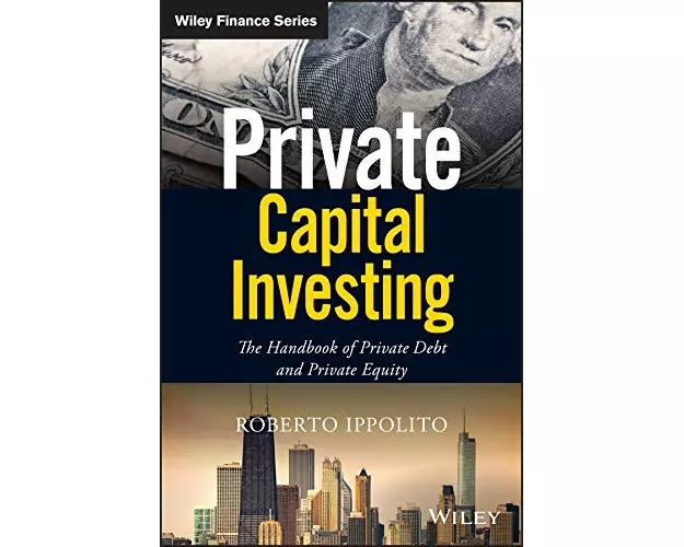 Private Capital Investing