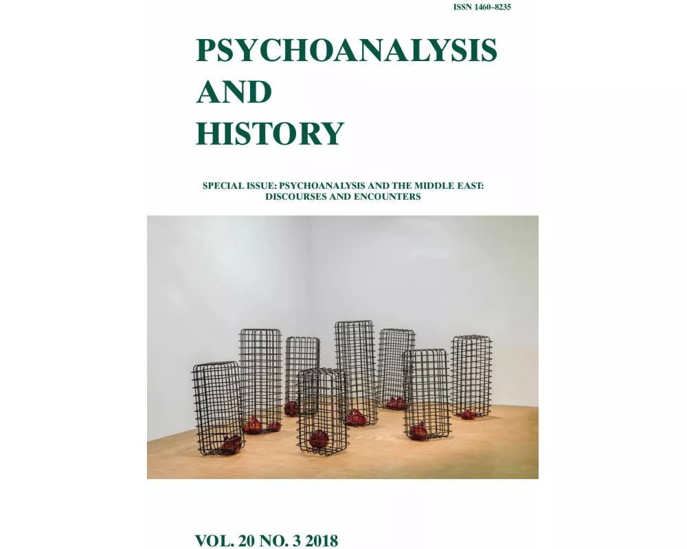 Psychoanalysis and the Middle East: Discourses and Encounters