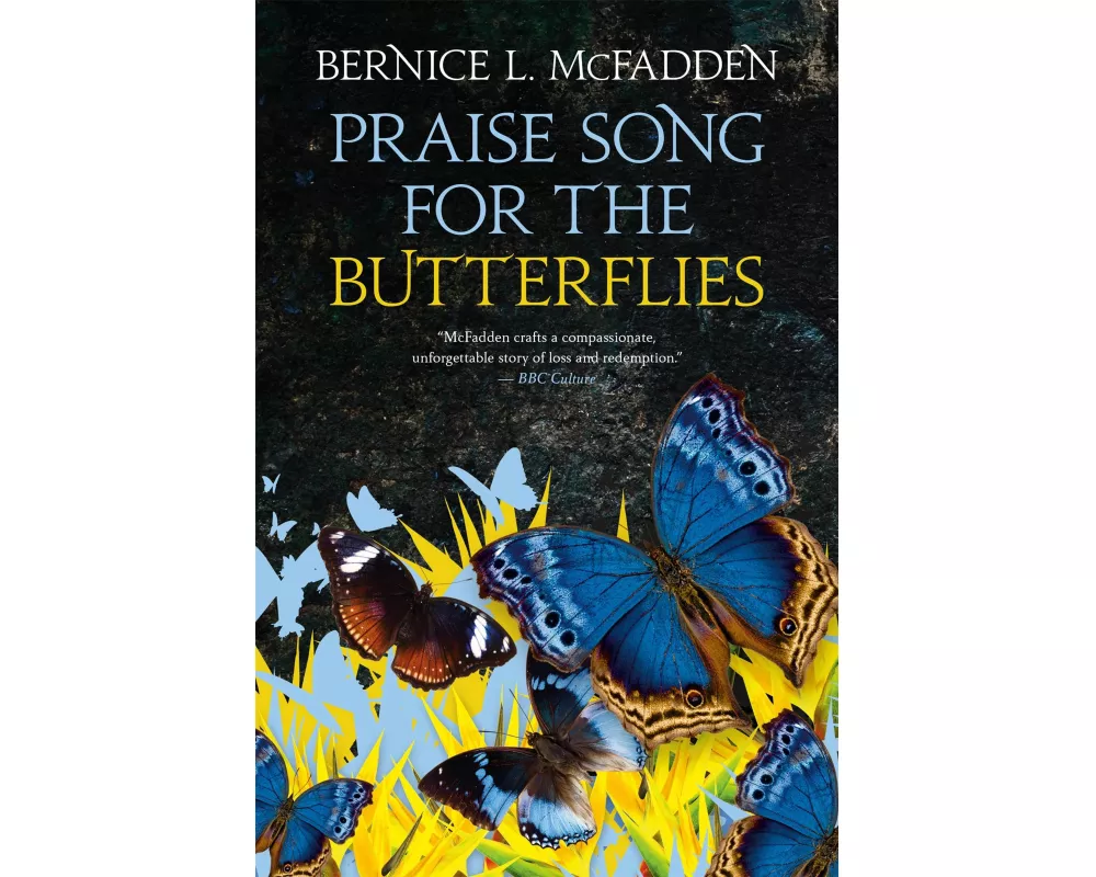 Praise Song For The Butterflies