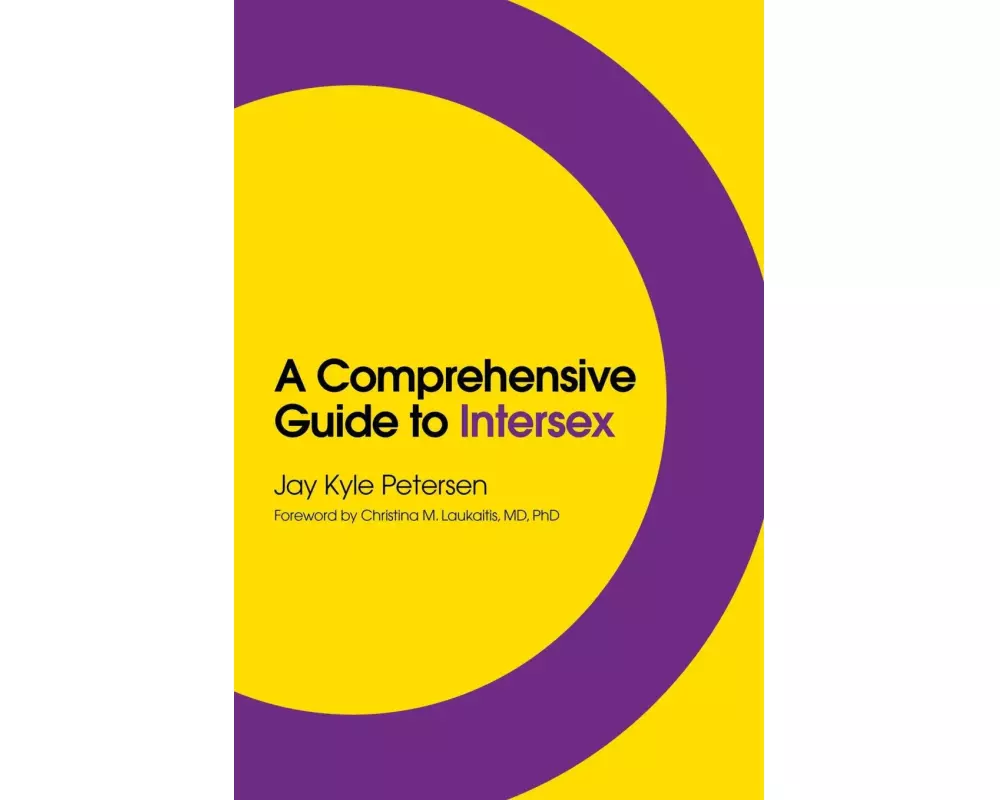 A Comprehensive Guide to Intersex