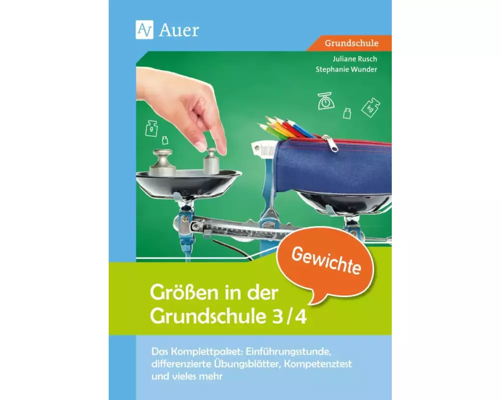 Größen in der Grundschule: Gewichte 3/4