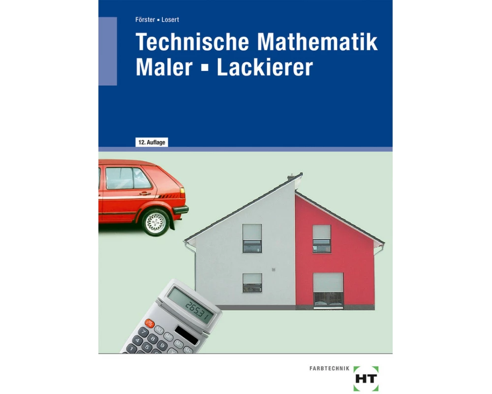 Technische Mathematik Maler - Lackierer