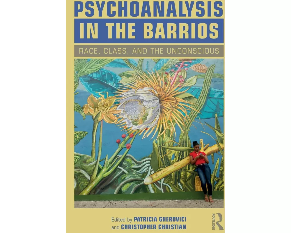 Psychoanalysis in the Barrios