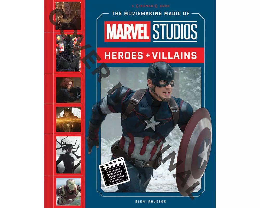 The Moviemaking Magic of Marvel Studios: Heroes & Villains