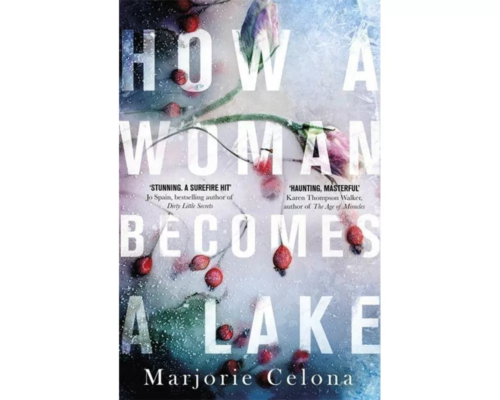 How a Woman Becomes a Lake