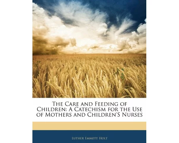 The Care and Feeding of Children