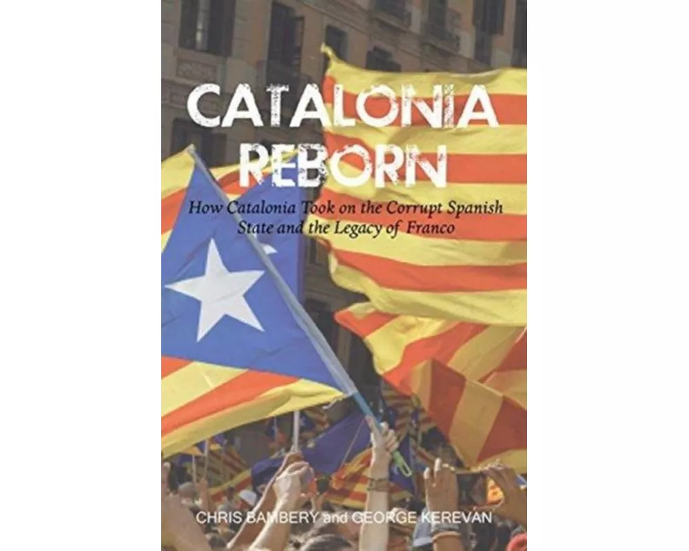 Catalonia Reborn