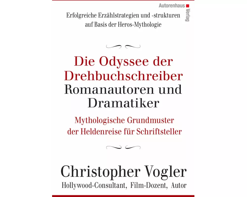 Die Odyssee der Drehbuchschreiber, Romanautoren und Dramatiker