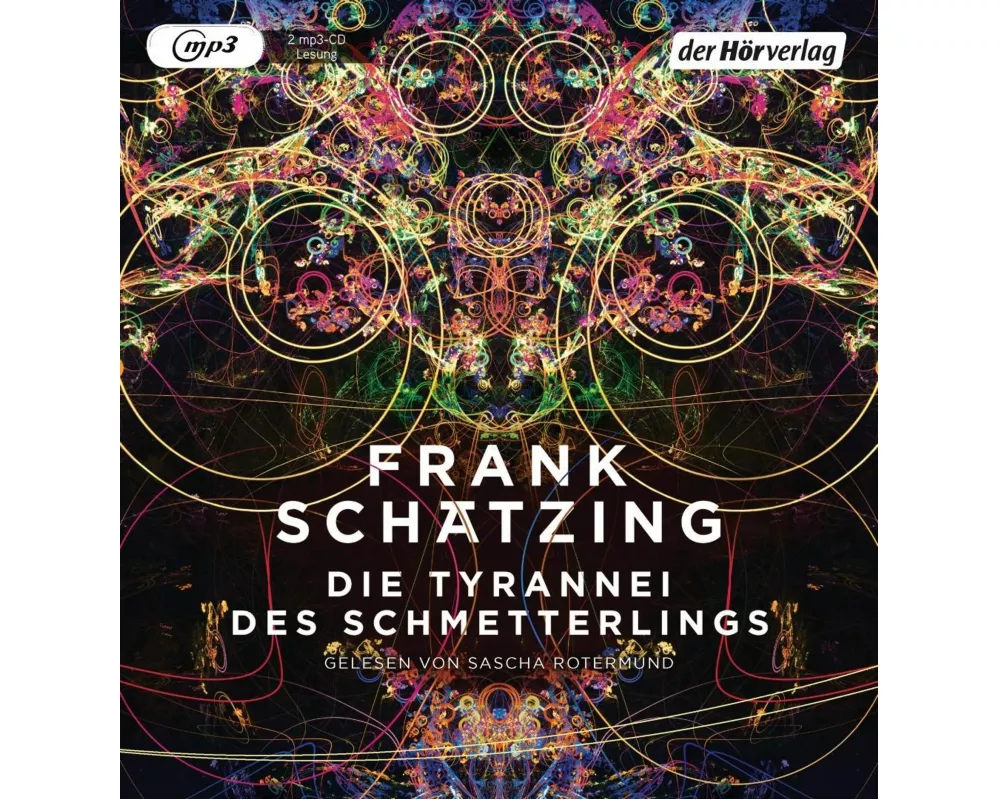 Die Tyrannei des Schmetterlings