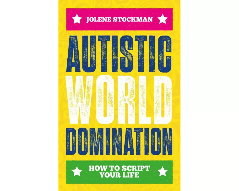 Autistic World Domination