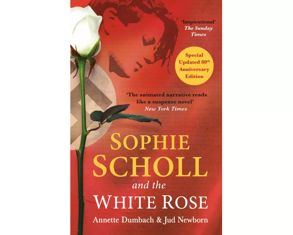 Sophie Scholl and the White Rose