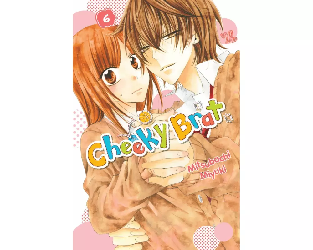 Cheeky Brat, Vol. 6