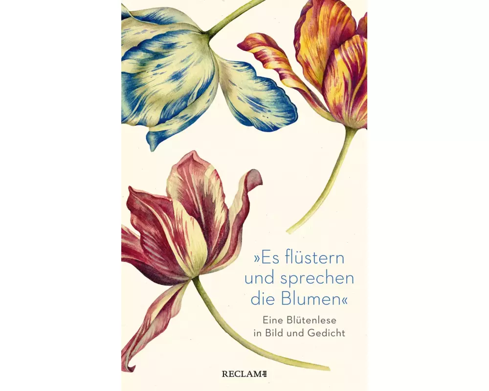 "Es flüstern und sprechen die Blumen"
