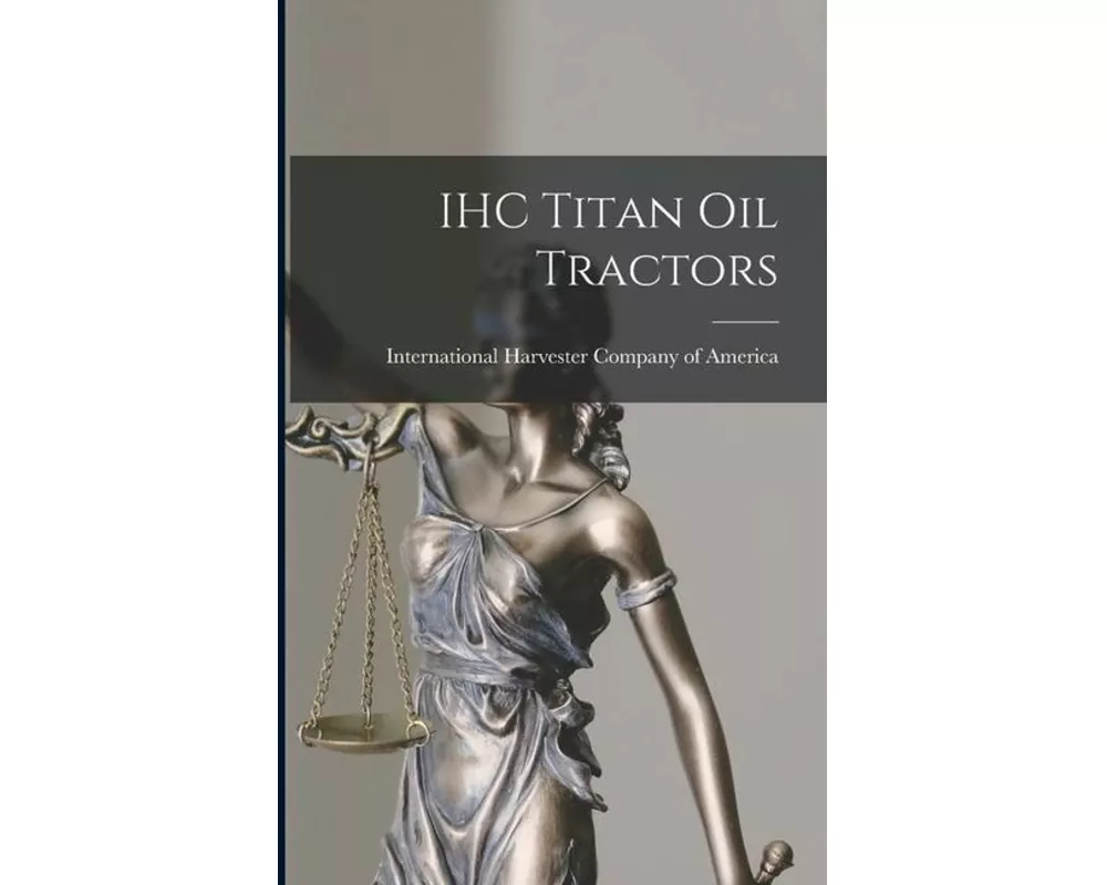 IHC Titan oil Tractors
