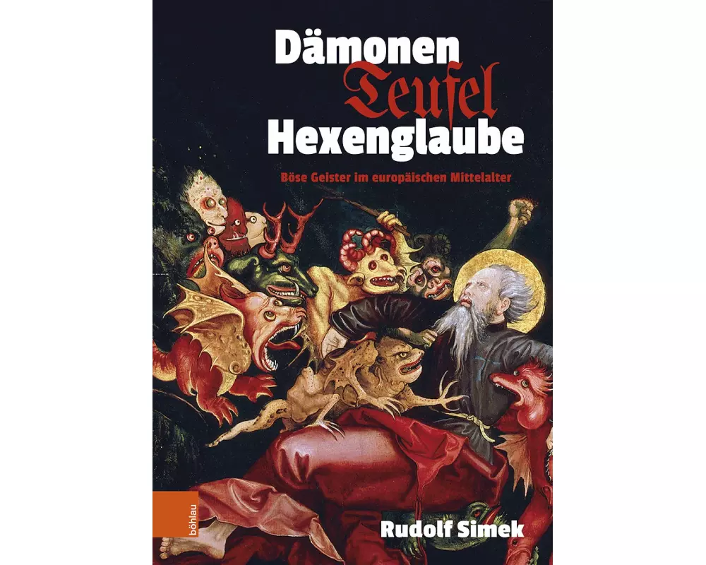 Dämonen, Teufel, Hexenglaube