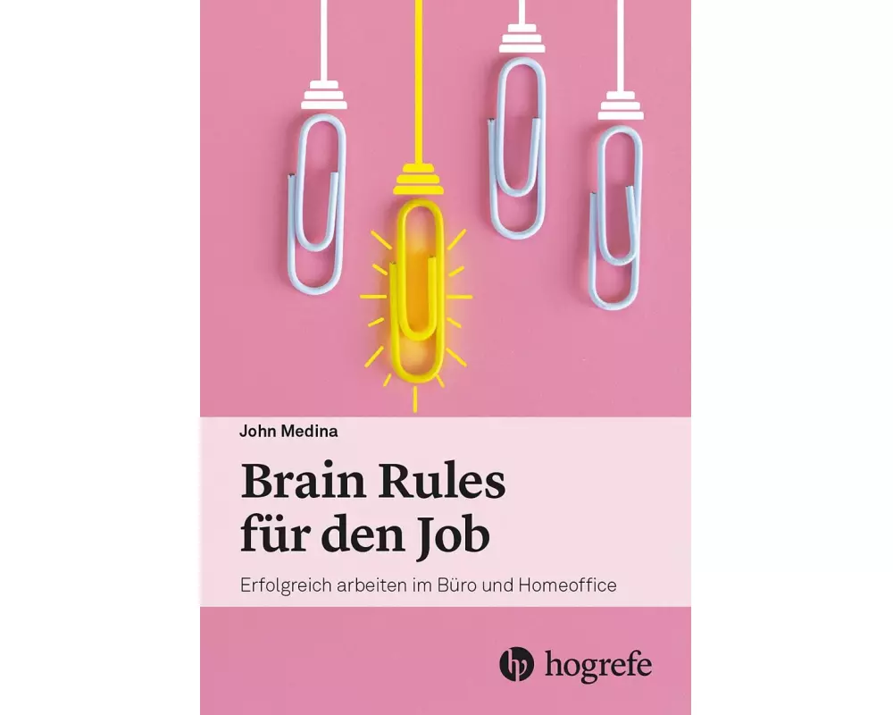 Brain Rules für den Job