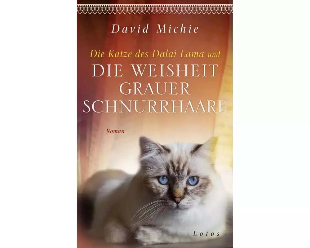Die Katze des Dalai Lama und die Weisheit grauer Schnurrhaare