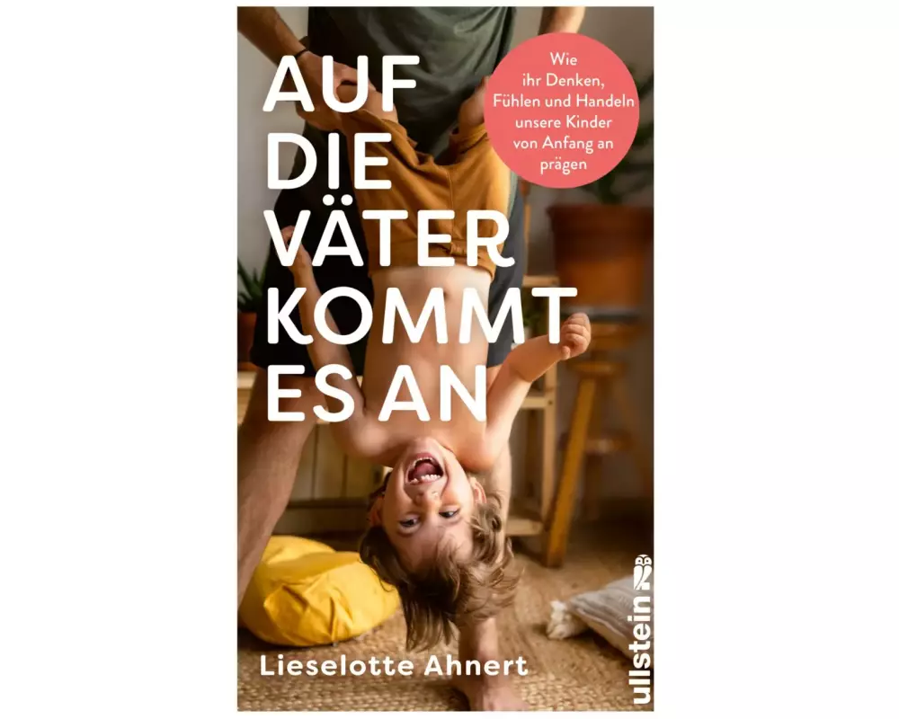 Auf die Väter kommt es an