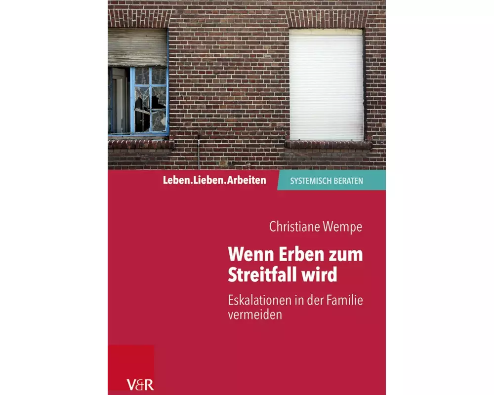 Wenn Erben zum Streitfall wird