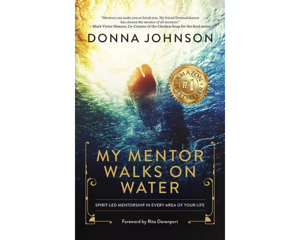 My Mentor Walks on Water