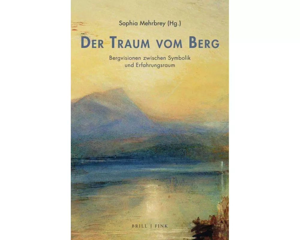 Der Traum vom Berg