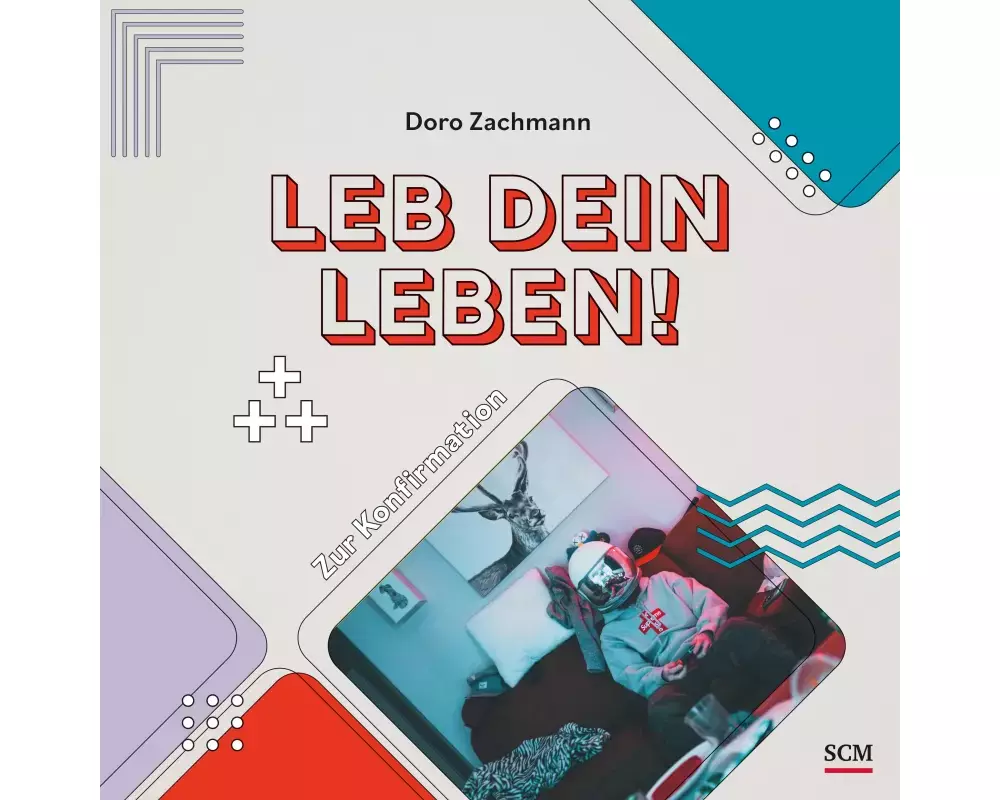 Leb dein Leben! Für Jungs