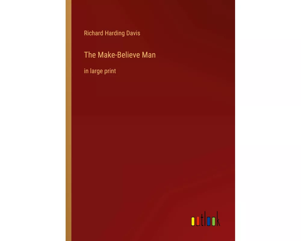 The Make-Believe Man