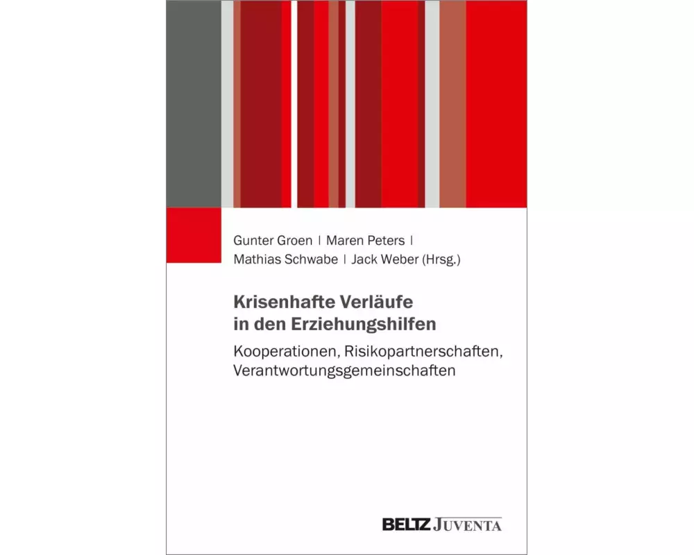 Krisenhafte Verläufe in den Erziehungshilfen