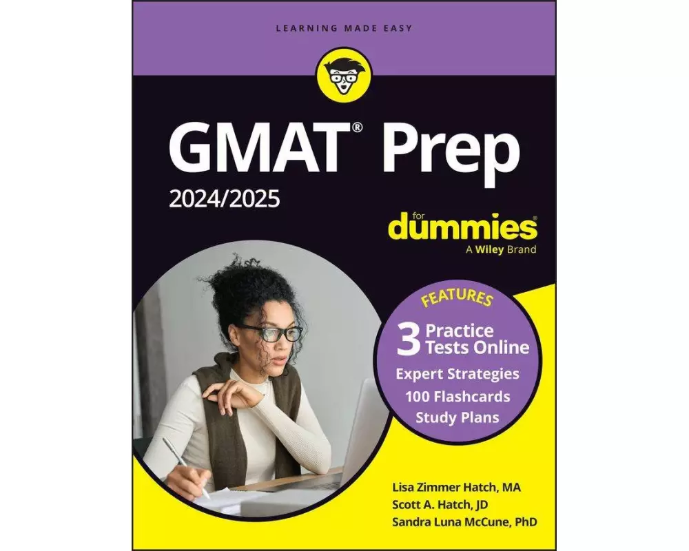 GMAT Prep 2024/2025 For Dummies (GMAT Focus Edition): Book + 3 Practice Tests + Flashcards Online