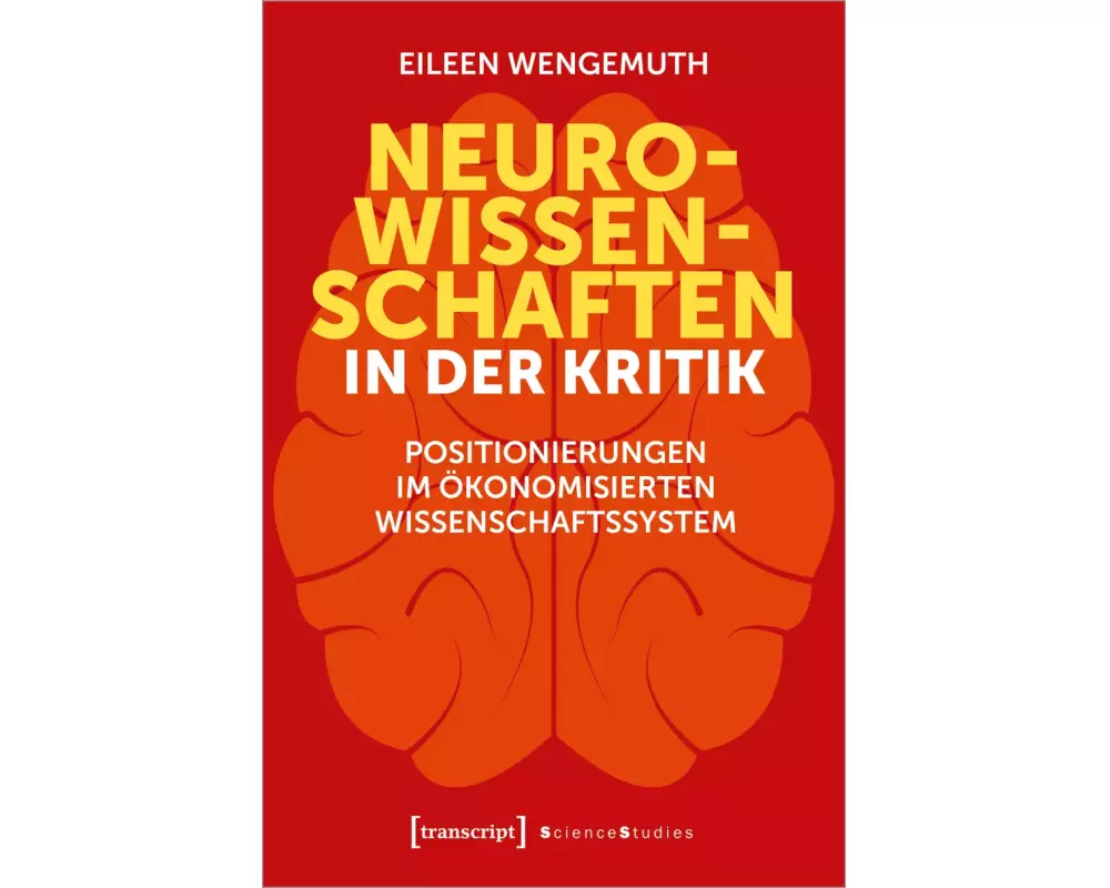 Neurowissenschaften in der Kritik