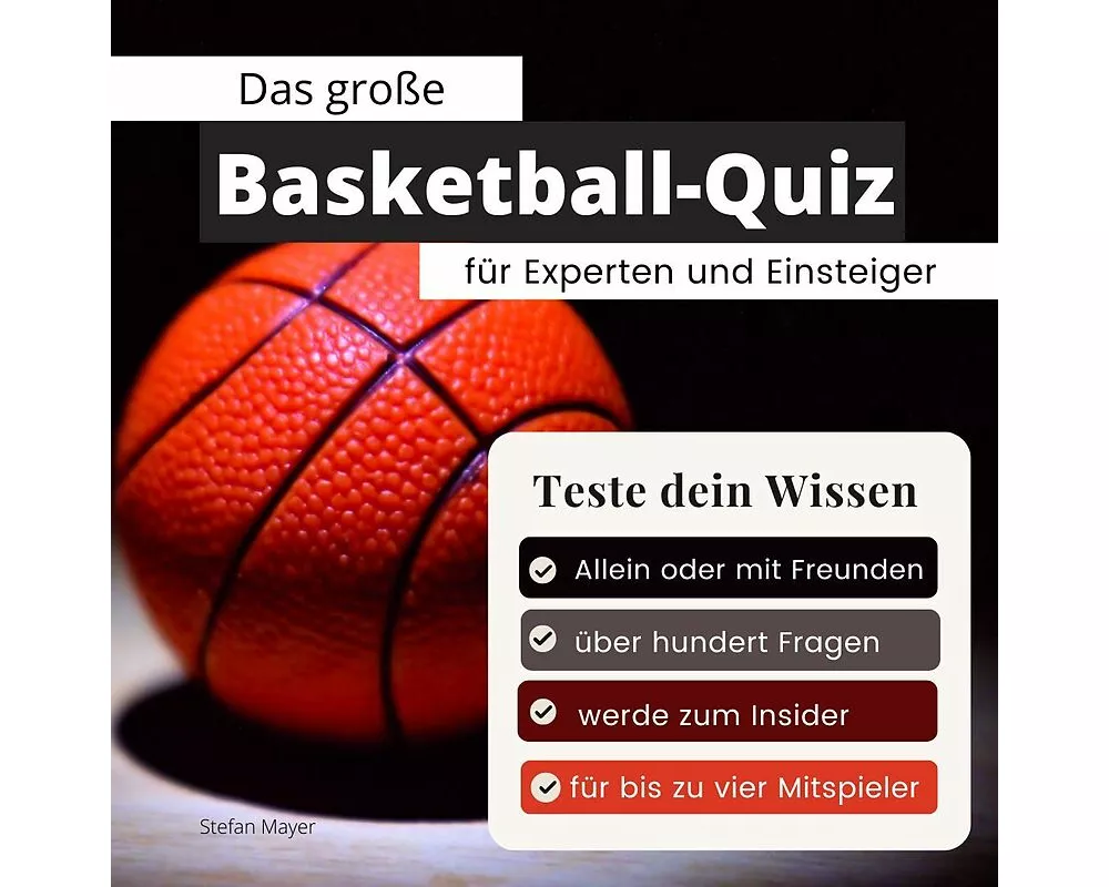Das große Basketball-Quiz für Experten und Einsteiger