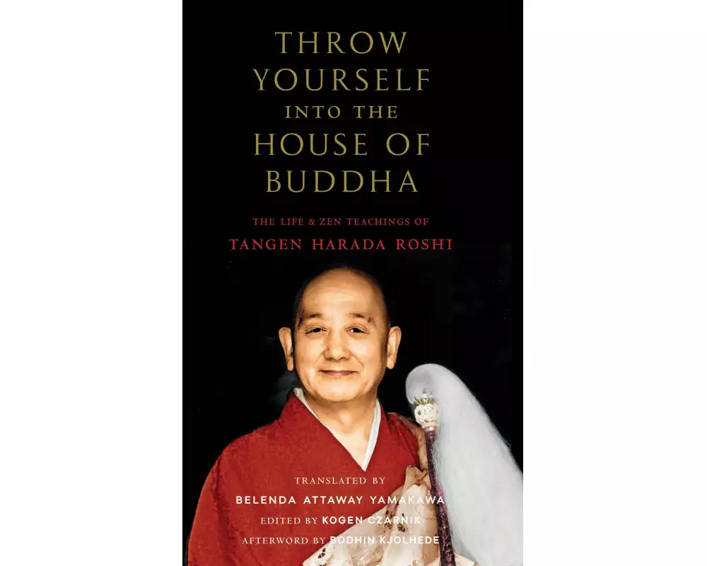 Throw Yourself into the House of Buddha