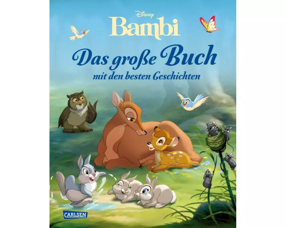 Disney: Bambi – Das große Buch mit den besten Geschichten