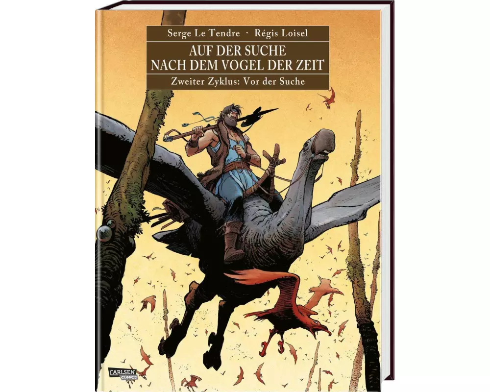 Auf der Suche nach dem Vogel der Zeit Gesamtausgabe 2