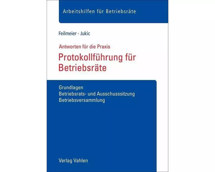 Protokollführung für Betriebsräte