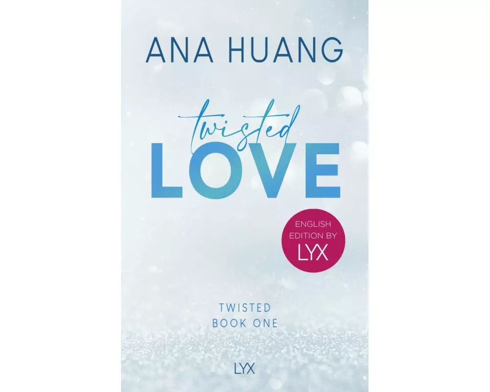 Twisted Love: English Edition by LYX