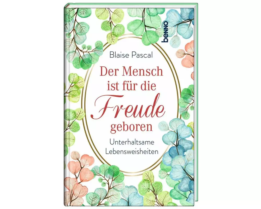 Der Mensch ist für die Freude geboren