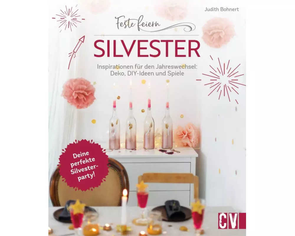 Feste feiern - Silvester