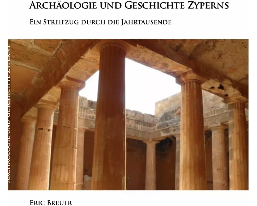 Archäologie und Geschichte Zyperns