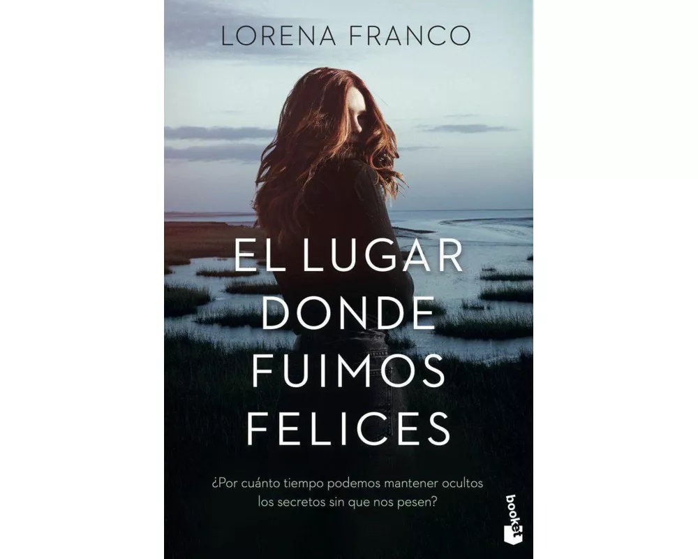 El lugar donde fuimos felices