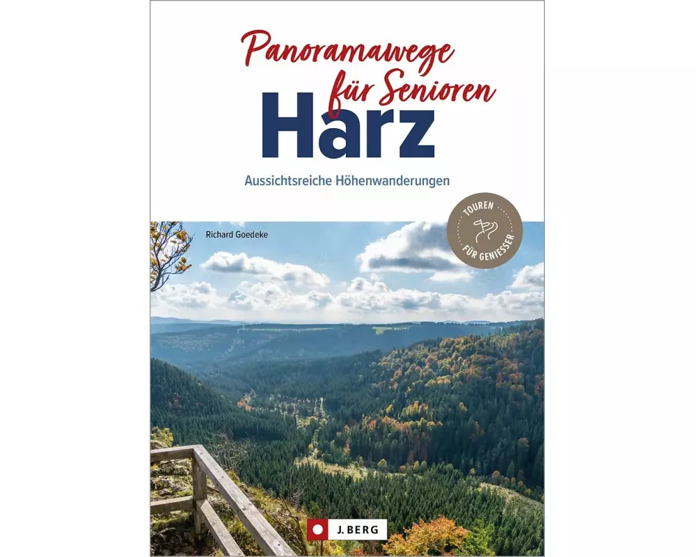 Panoramawege für Senioren Harz