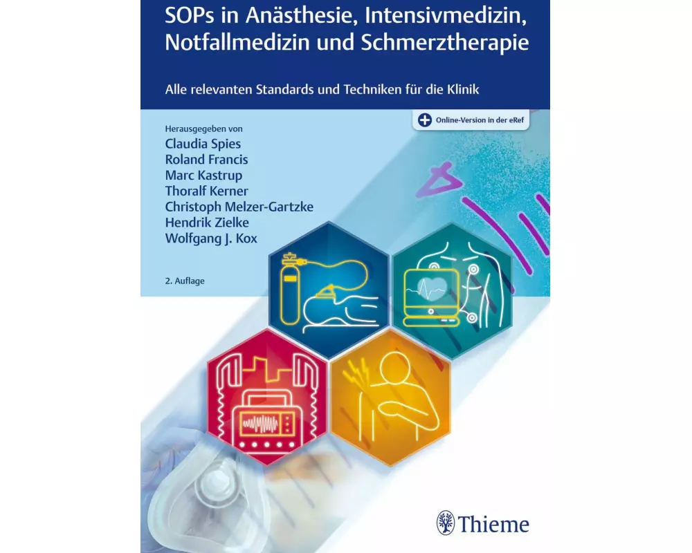 SOPs in Anästhesie, Intensivmedizin, Notfallmedizin und Schmerztherapie
