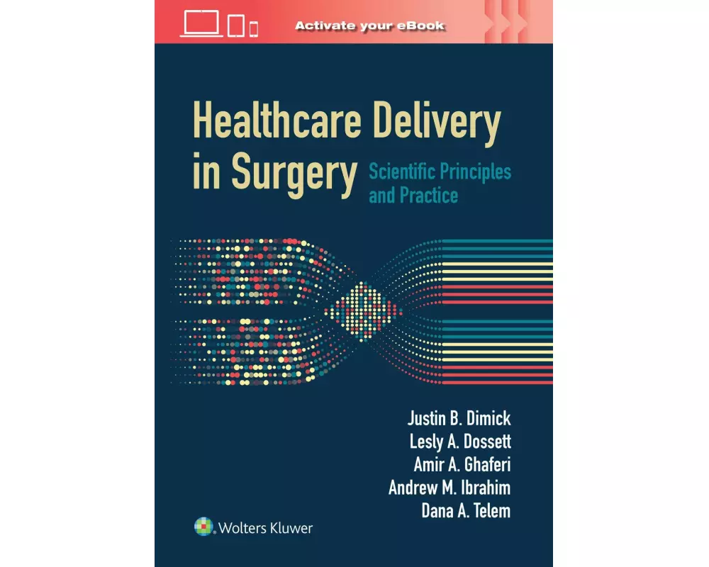 Healthcare Delivery in Surgery