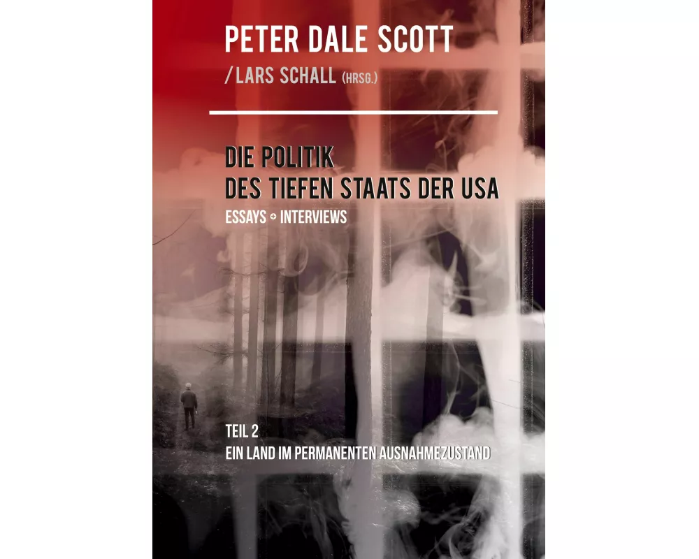 Die Politik des Tiefen Staats der USA