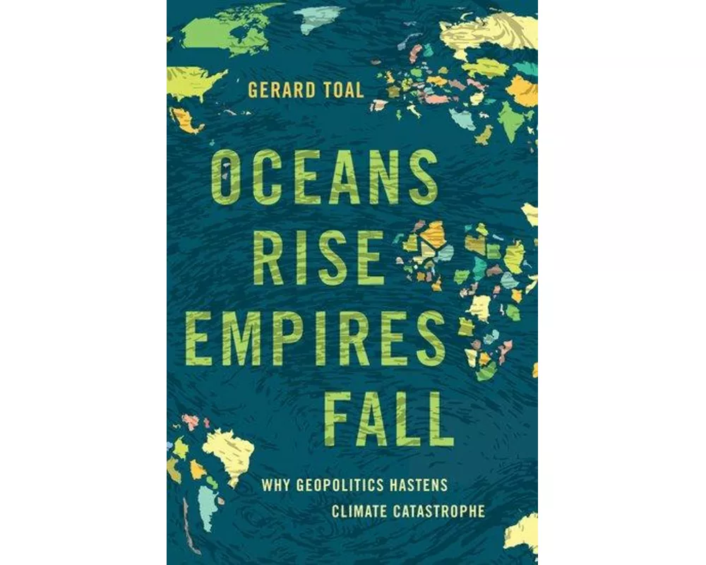 Oceans Rise Empires Fall