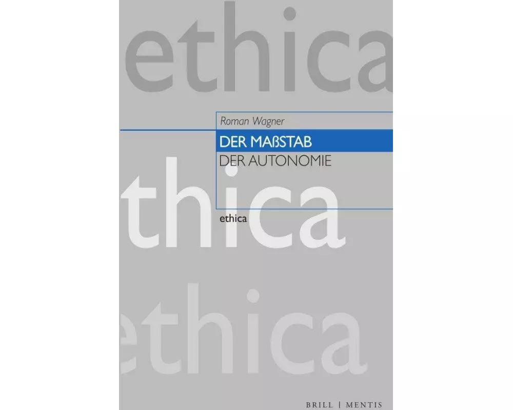 Der Maßstab der Autonomie