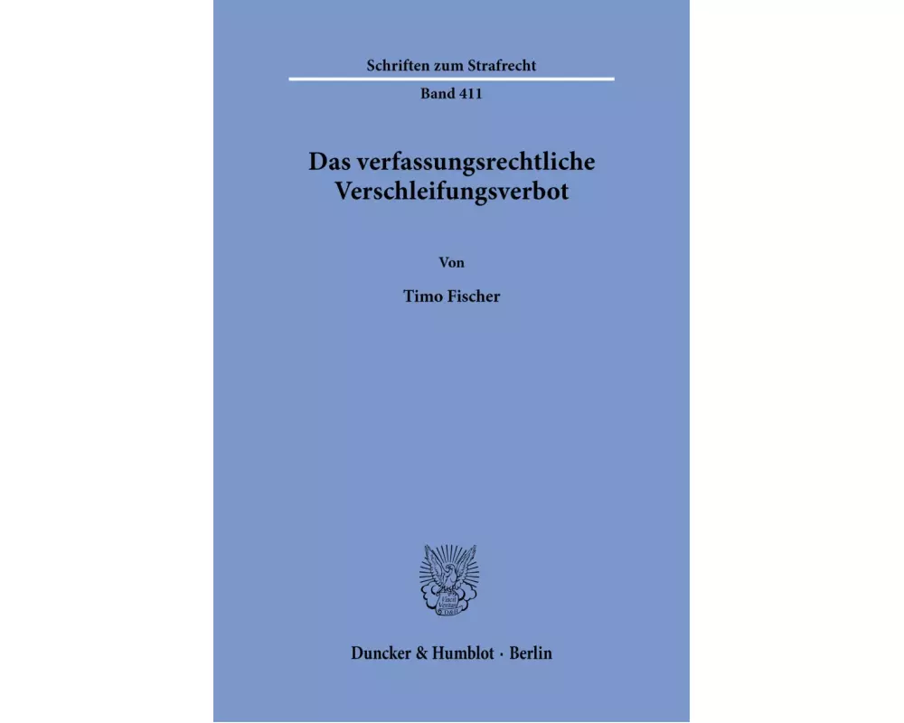 Das verfassungsrechtliche Verschleifungsverbot