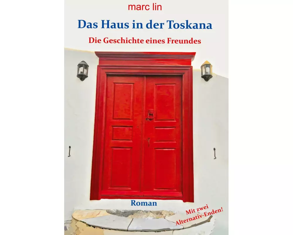 Das Haus in der Toskana